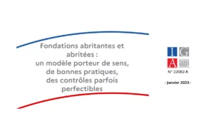 Lire la suite à propos de l’article Fondations abritantes et abritées : synthèse du rapport 2023 de l&rsquo;IGA